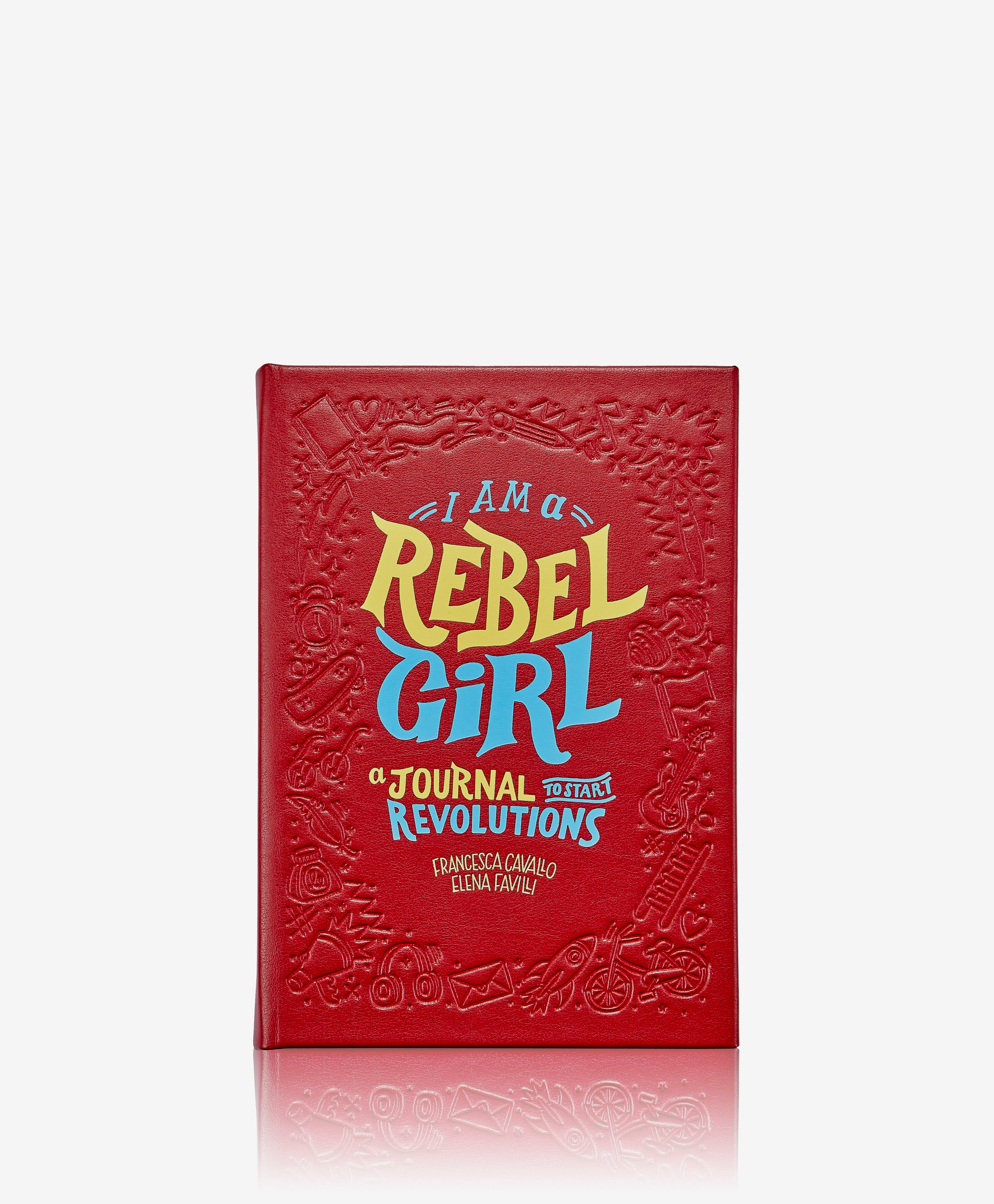 I am a Rebel Girl