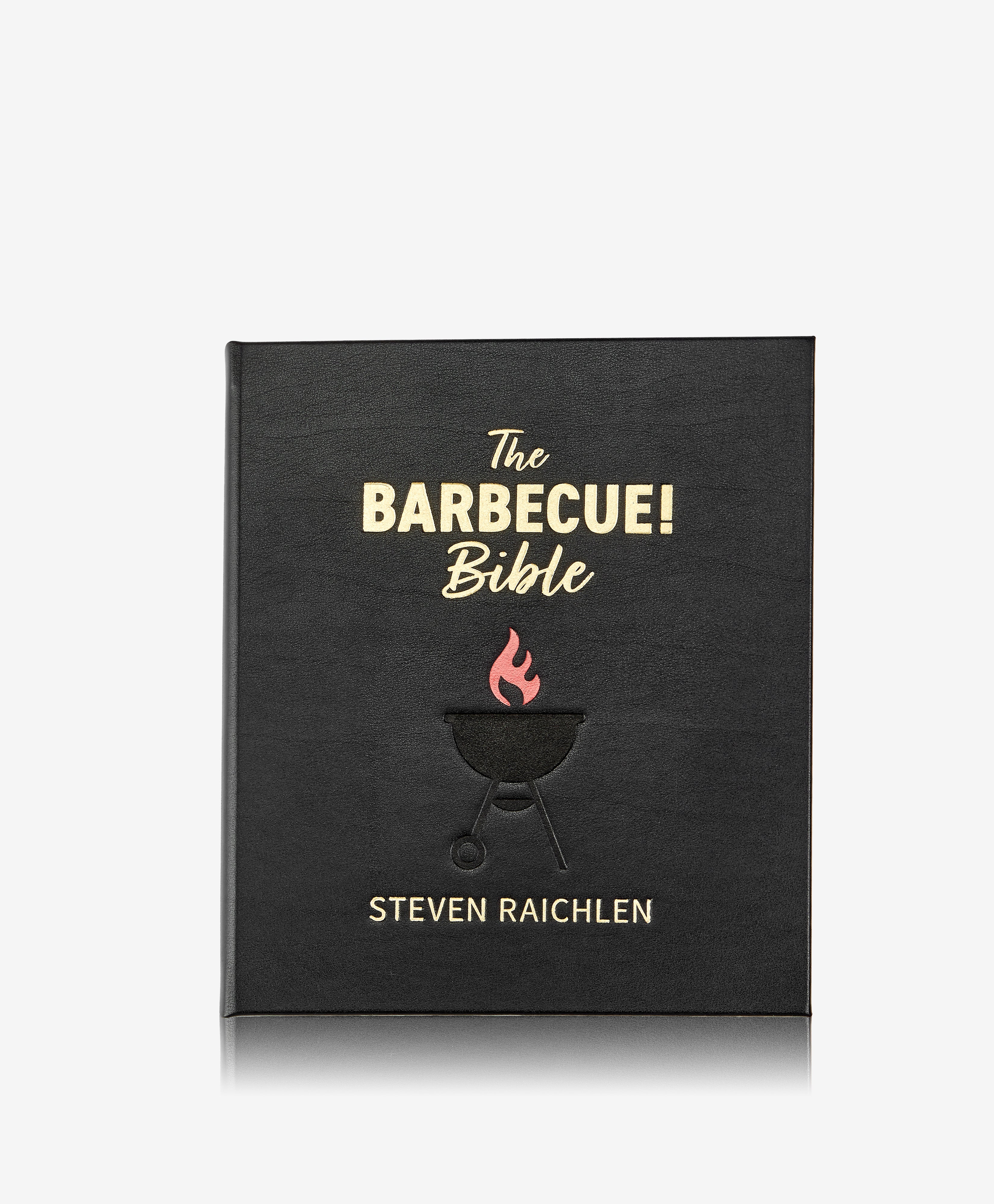 The Barbecue! Bible