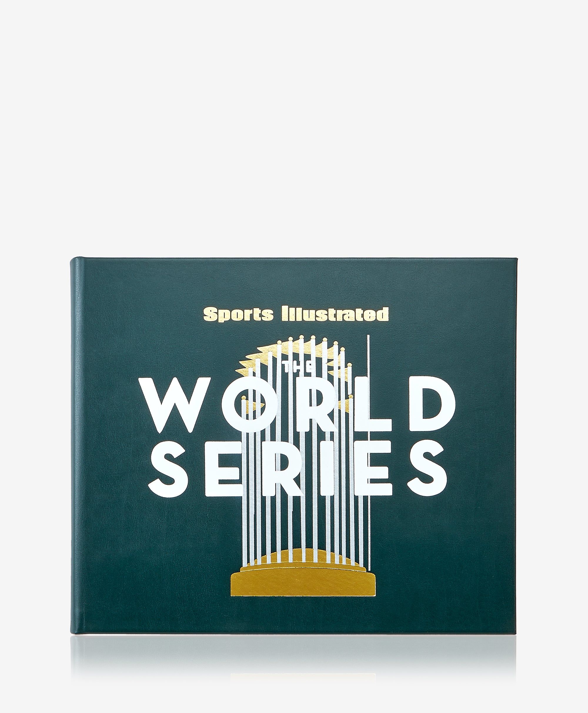 The World Series: A History of the Fall Classic from the Pages of Sports Illustrated
